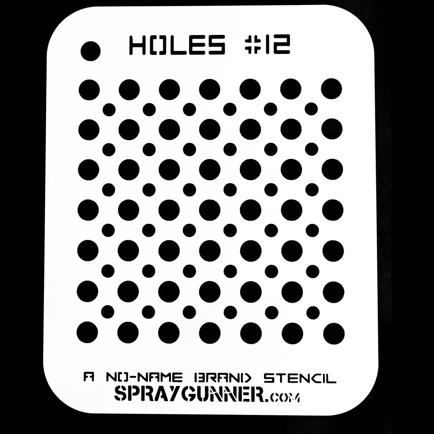 Holes Stencil #12-SprayGunner, start-airbrush