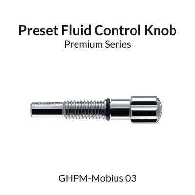 GAAHLERI Airbrush Preset Fluid Control Knob for Mobius 0.3 Gaahleri